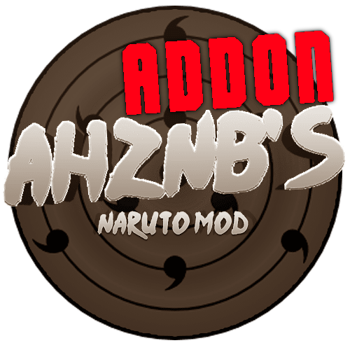 AHZNB's Naruto Mod || ADD-ON