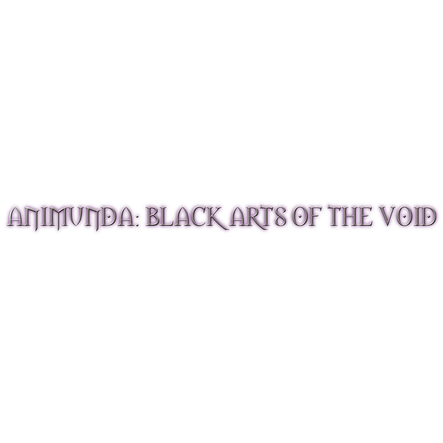 Animunda:Black Arts Of The Void