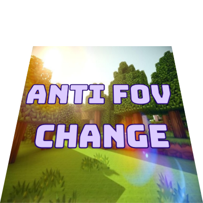 Anti FOV Change