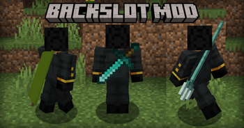 Backslot Mod