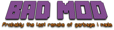 Bad Mod:Recheesed