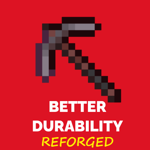 Better Durability Reforged