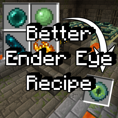 Better Ender Eye Recipe