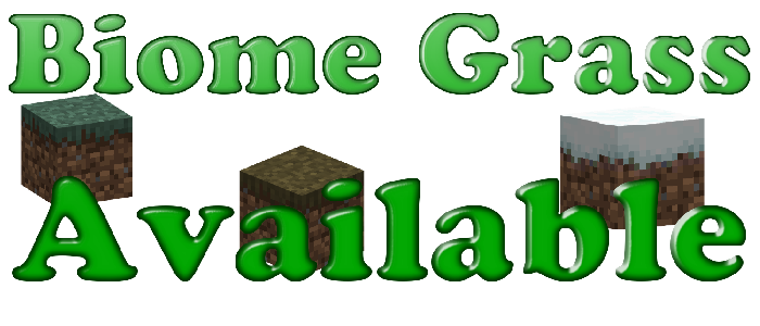 Biome Grass Available