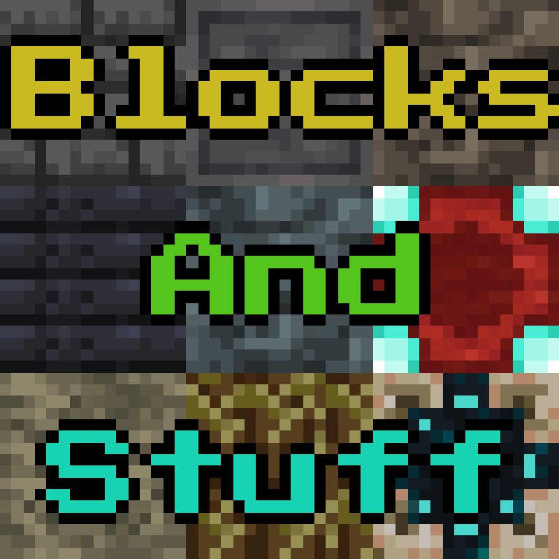 Blocks And Stuff