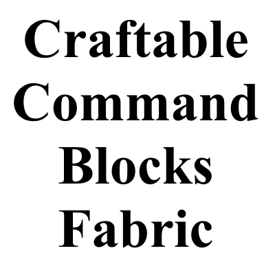Craftable Command Blocks Fabric