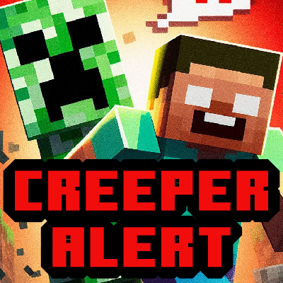 Creeper Alert