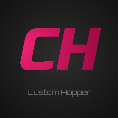 Custom Hopper