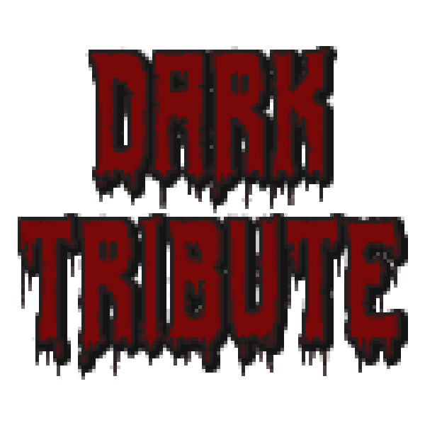 Dark Tribute