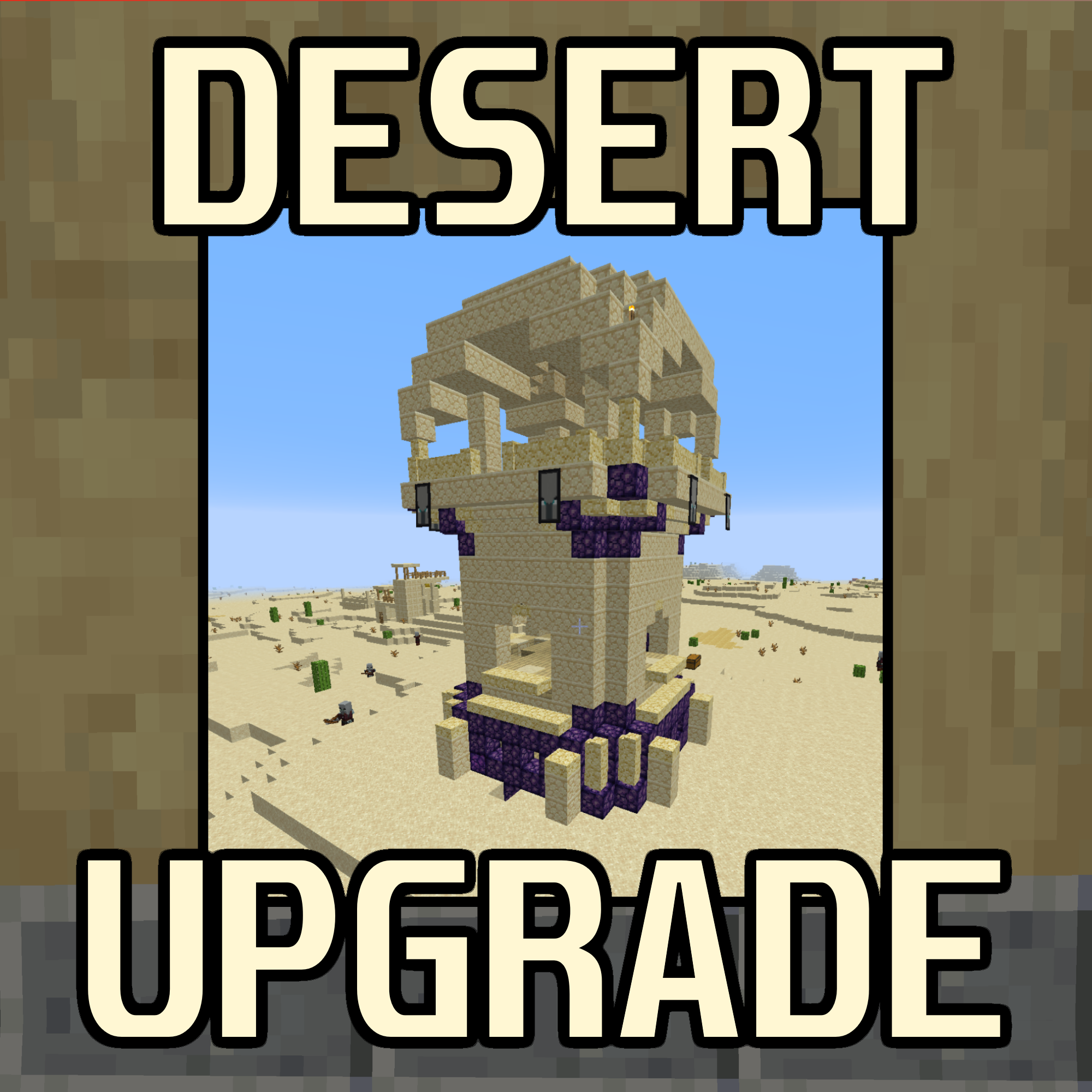 Desert Upgrade