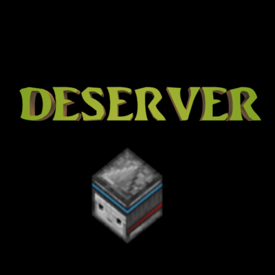 Deserver