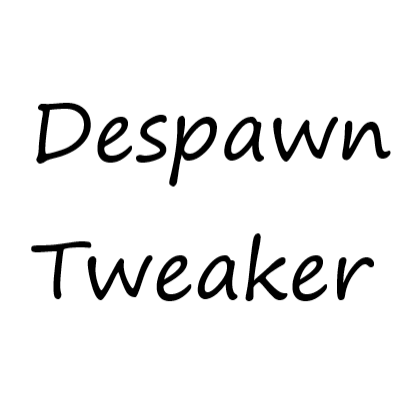 DespawnTweaker