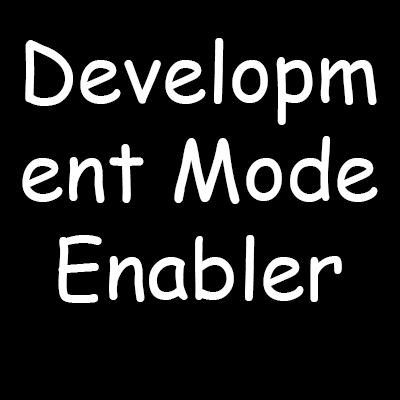 Development Mode Enabler