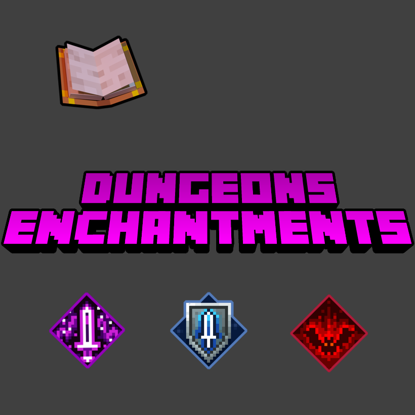 Dungeons Enchantments