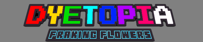 Dyetopia