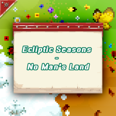 Ecliptic Seasons - No Man's Land