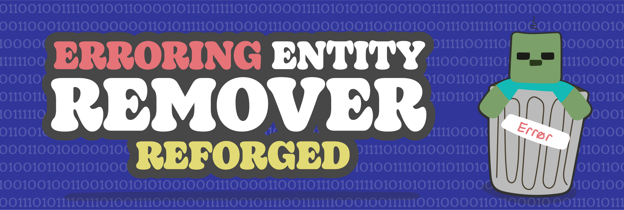 Erroring Entity Remover Reforged