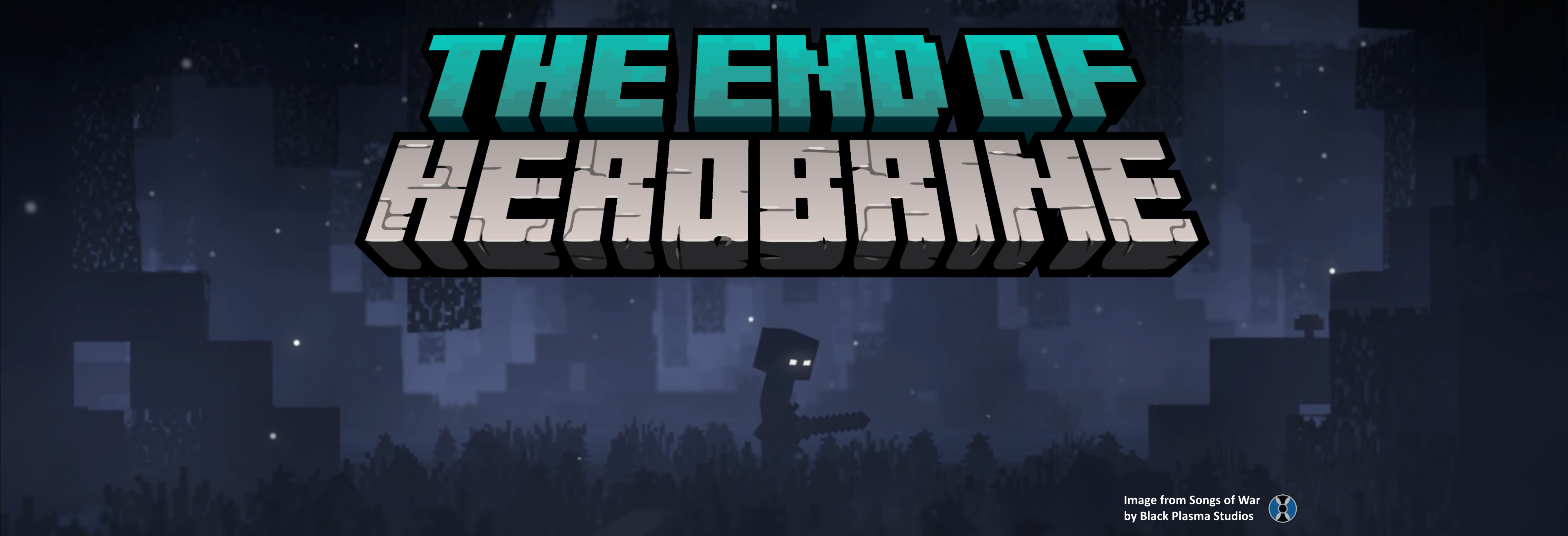 The End of Herobrine