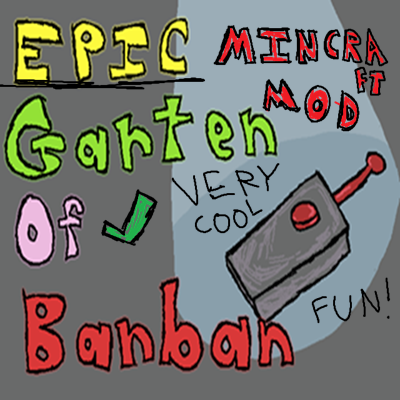 EPIC Garten Of Banban