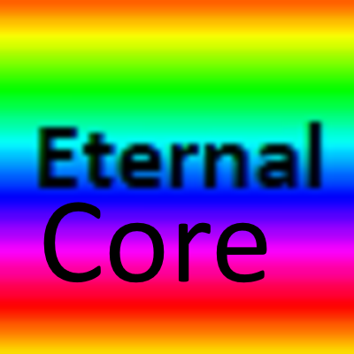 Eternal Core