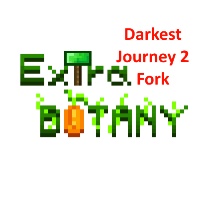 ExtraBotany Darkest Journey 2 Fork