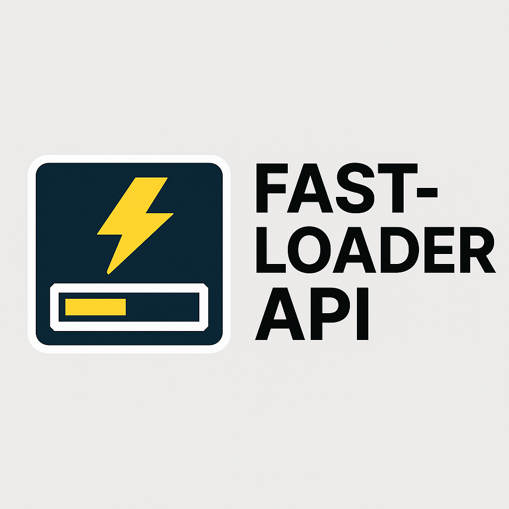 FastLoader API