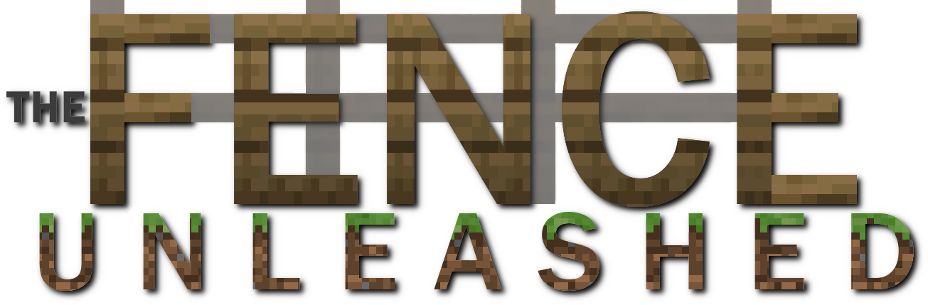 The Fence Unleashed