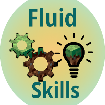 Fluid Skills