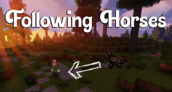 Following Horses