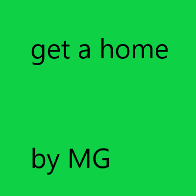 get a home