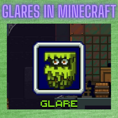 Glares mod! (2021 MC Live mob vote)