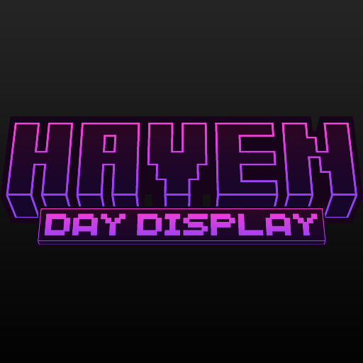 Haven: Day Display