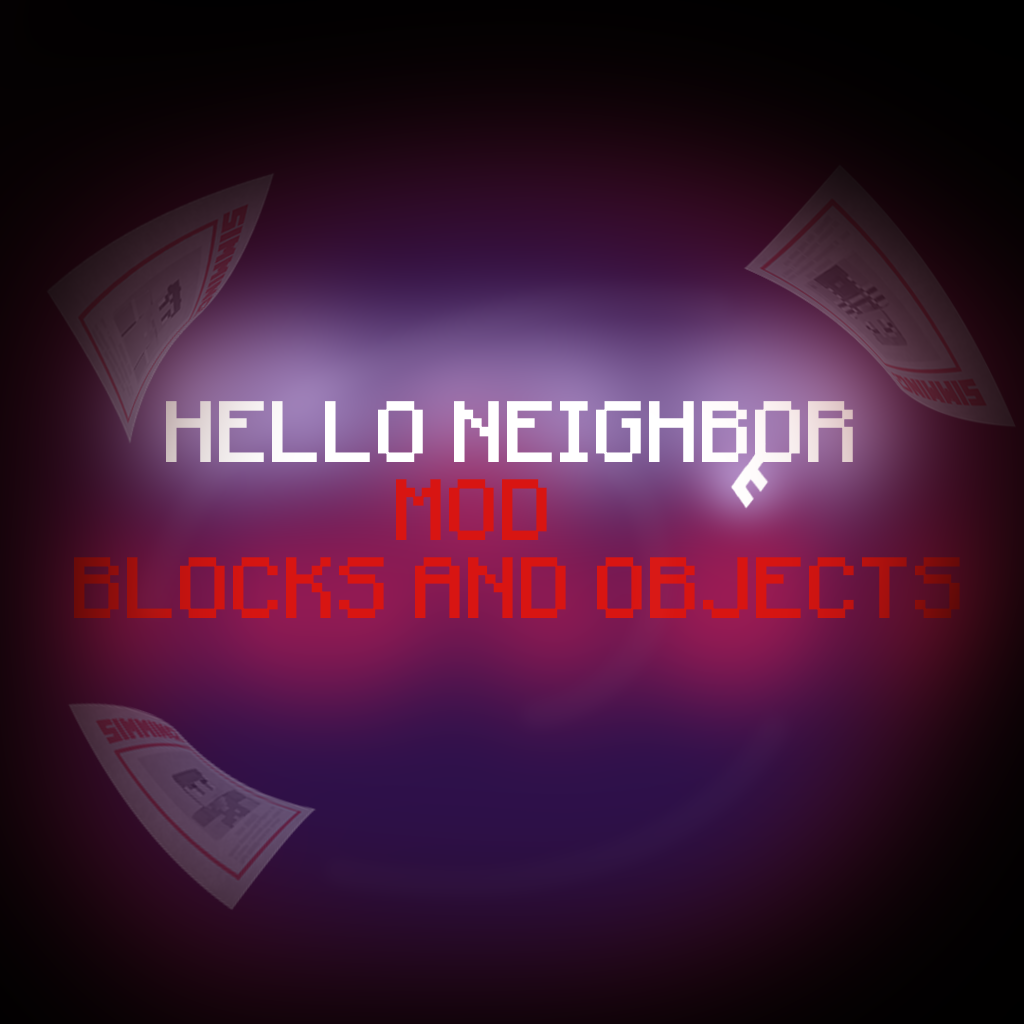 Download Hello Neighbor: Blocks and Objects — Minecraft Mods — MetaMods