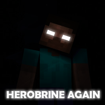 Herobrine - Herobrine Again