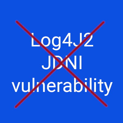 Log4J2 JNDI Exploit Fix