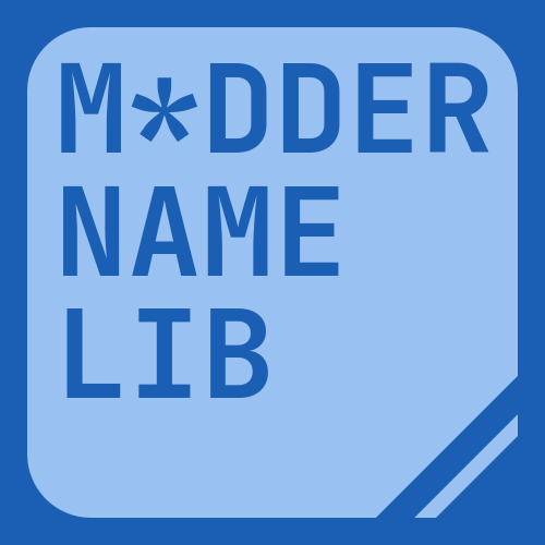 M*dder Name Lib