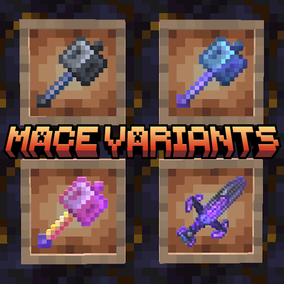 Mace Variants (Fabric/Forge/NeoForge)
