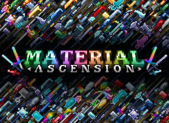 Material Ascension