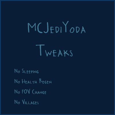 MCJediYoda Tweaks