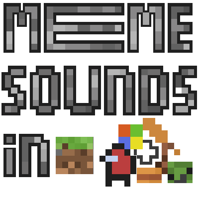 MemeSounds [Fabric]