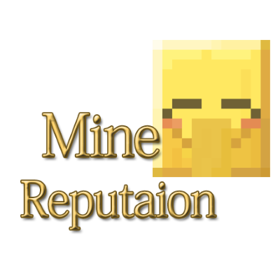 Mine Reputation