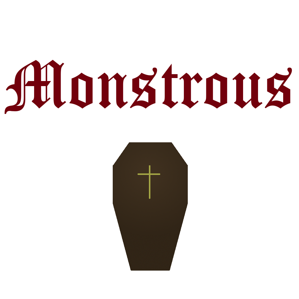 Monstrous