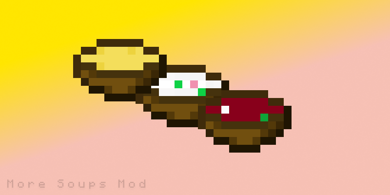 More Soups Mod