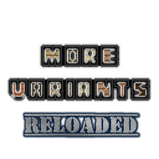 More Variants Reloaded