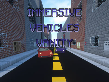 Immersive Vehicles Vanity [MTS/IV]