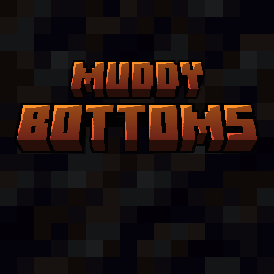 Muddy Bottoms