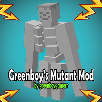 Greenboy's Mutants Mobs