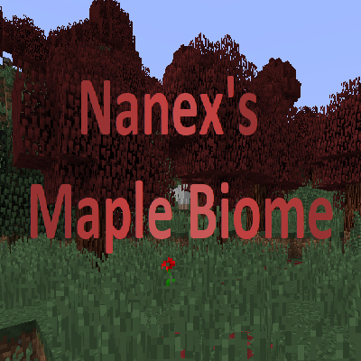 Скачать Nanex's Maple Biome — Minecraft Моды — MetaMods
