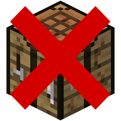 No Crafting Table