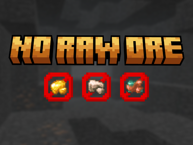 No Raw Ore
